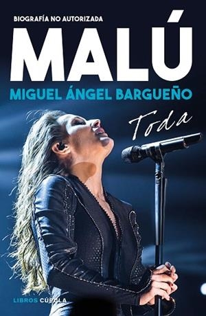 MALÚ. TODA | 9788448025915 | BARGUEÑO, MIGUEL ÁNGEL | Llibres Parcir | Llibreria Parcir | Llibreria online de Manresa | Comprar llibres en català i castellà online