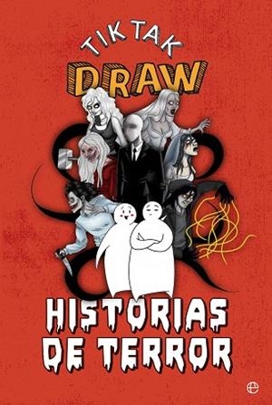 HISTORIAS DE TERROR | 9788491645597 | TIKTAK DRAW | Llibres Parcir | Llibreria Parcir | Llibreria online de Manresa | Comprar llibres en català i castellà online