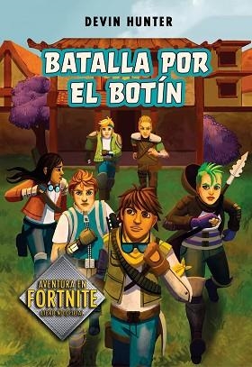 BATALLA POR EL BOTÍN (ATRAPADOS EN BATTLE ROYALE 2) | 9788420452678 | HUNTER, DEVIN | Llibres Parcir | Llibreria Parcir | Llibreria online de Manresa | Comprar llibres en català i castellà online