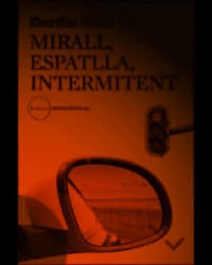 MIRALL, ESPATLLA, INTERMITENT | 9788494904943 | NORS, DORTHE | Llibres Parcir | Librería Parcir | Librería online de Manresa | Comprar libros en catalán y castellano online