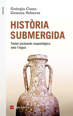 HISTÒRIA SUBMERGIDA | 9788417214715 | COSTA VILLARÓ, GEÒRGIA/SEBARES VALLE, GEMMA | Llibres Parcir | Llibreria Parcir | Llibreria online de Manresa | Comprar llibres en català i castellà online