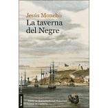 LA TAVERNA DEL NEGRE | 9788490269954 | MONCHO PASCUAL, JESÚS | Llibres Parcir | Llibreria Parcir | Llibreria online de Manresa | Comprar llibres en català i castellà online
