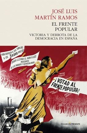 EL FRENTE POPULAR | 9788494427251 | MARTÍN RAMOS, JOSÉ LUIS | Llibres Parcir | Llibreria Parcir | Llibreria online de Manresa | Comprar llibres en català i castellà online