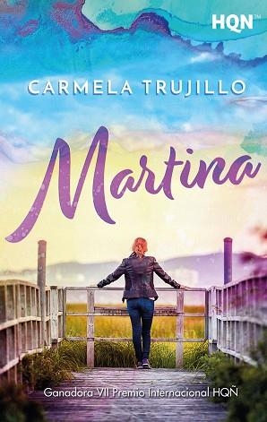 MARTINA (GANADORA VII PREMIO INTERNACIONAL HQÑ) | 9788413077963 | TRUJILLO, CARMELA | Llibres Parcir | Llibreria Parcir | Llibreria online de Manresa | Comprar llibres en català i castellà online