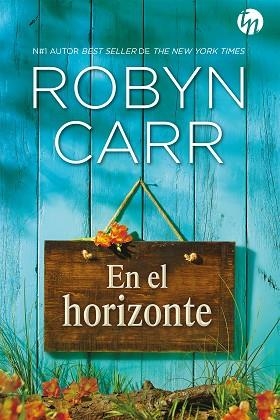 EN EL HORIZONTE | 9788413078014 | CARR, ROBYN | Llibres Parcir | Llibreria Parcir | Llibreria online de Manresa | Comprar llibres en català i castellà online