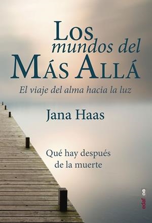 LOS MUNDOS DEL MÁS ALLÁ | 9788441439474 | HAAS, JANA | Llibres Parcir | Librería Parcir | Librería online de Manresa | Comprar libros en catalán y castellano online