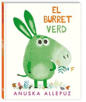EL BURRET VERD | 9788417497200 | ALLEPUZ, ANUSKA | Llibres Parcir | Llibreria Parcir | Llibreria online de Manresa | Comprar llibres en català i castellà online