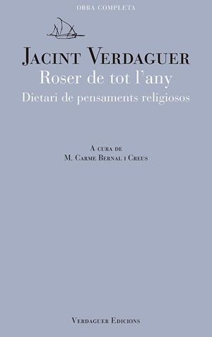 ROSER DE TOT L'ANY | 9788494458651 | VERDAGUER, JACINT | Llibres Parcir | Llibreria Parcir | Llibreria online de Manresa | Comprar llibres en català i castellà online
