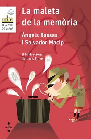 C-VVBL.112 LA MALETA DE LA MEMORIA | 9788466146272 | MACIP, SALVADOR/BASSAS GIRONÈ, ÀNGELS | Llibres Parcir | Llibreria Parcir | Llibreria online de Manresa | Comprar llibres en català i castellà online