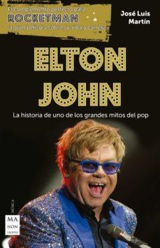 ELTON JOHN | 9788412004823 | MARTÍN CAPEROTE, JOSÉ LUIS | Llibres Parcir | Llibreria Parcir | Llibreria online de Manresa | Comprar llibres en català i castellà online