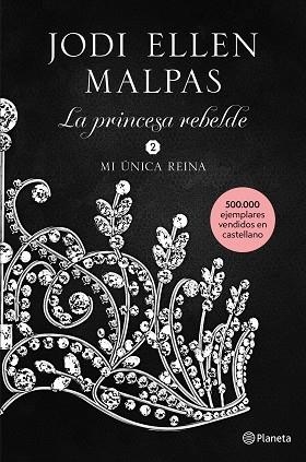 MI ÚNICA REINA | 9788408213499 | MALPAS, JODI ELLEN | Llibres Parcir | Llibreria Parcir | Llibreria online de Manresa | Comprar llibres en català i castellà online