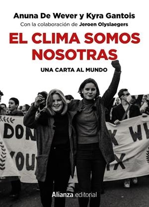 EL CLIMA SOMOS NOSOTRAS | 9788491815921 | WEVER, ANUNA DE/GANTOIS, KYRA | Llibres Parcir | Llibreria Parcir | Llibreria online de Manresa | Comprar llibres en català i castellà online