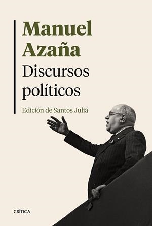 DISCURSOS POLÍTICOS | 9788491990864 | AZAÑA, MANUEL | Llibres Parcir | Llibreria Parcir | Llibreria online de Manresa | Comprar llibres en català i castellà online