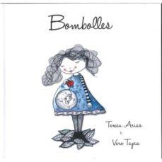 BOMBOLLES | 9788494999918 | AA.VV | Llibres Parcir | Llibreria Parcir | Llibreria online de Manresa | Comprar llibres en català i castellà online