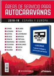 AREAS DE SERVICIO PARA AUTOCARAVANAS 2018-2019 | 9788487288760 | EDICIONES PELDAÑO, S.A. | Llibres Parcir | Librería Parcir | Librería online de Manresa | Comprar libros en catalán y castellano online