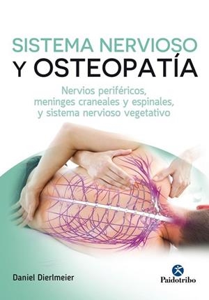 SISTEMA NERVIOSOI Y OSTEOPATÍA | 9788499106694 | DIERLMEIER, DANIEL | Llibres Parcir | Llibreria Parcir | Llibreria online de Manresa | Comprar llibres en català i castellà online