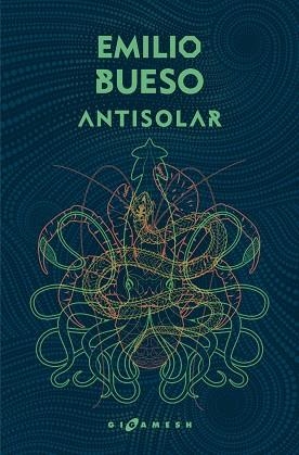 ANTISOLAR (OMNIUM) | 9788417507268 | BUESO APARICI, EMILIO | Llibres Parcir | Librería Parcir | Librería online de Manresa | Comprar libros en catalán y castellano online