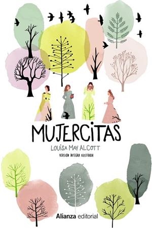 MUJERCITAS [VERSIÓN ÍNTEGRA ILUSTRADA] | 9788491815747 | ALCOTT, LOUISA MAY | Llibres Parcir | Llibreria Parcir | Llibreria online de Manresa | Comprar llibres en català i castellà online