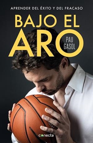 BAJO EL ARO | 9788416883356 | GASOL, PAU | Llibres Parcir | Llibreria Parcir | Llibreria online de Manresa | Comprar llibres en català i castellà online