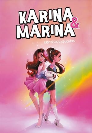 IDÉNTICAS Y OPUESTAS (KARINA & MARINA 1) | 9788417671709 | KARINA & MARINA, | Llibres Parcir | Llibreria Parcir | Llibreria online de Manresa | Comprar llibres en català i castellà online