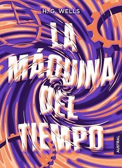 LA MÁQUINA DEL TIEMPO | 9788408210054 | WELLS, H. G. | Llibres Parcir | Librería Parcir | Librería online de Manresa | Comprar libros en catalán y castellano online