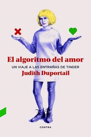EL ALGORITMO DEL AMOR | 9788412028706 | DUPORTAIL, JUDITH | Llibres Parcir | Llibreria Parcir | Llibreria online de Manresa | Comprar llibres en català i castellà online