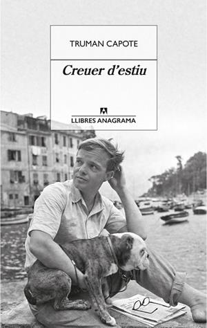 CREUER D'ESTIU | 9788433915719 | CAPOTE, TRUMAN | Llibres Parcir | Llibreria Parcir | Llibreria online de Manresa | Comprar llibres en català i castellà online