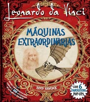 LEONARDO DA VINCI, MÁQUINAS EXTRAORDINARIAS POP-UP | 9788417452278 | HAWCOCK, DAVID | Llibres Parcir | Llibreria Parcir | Llibreria online de Manresa | Comprar llibres en català i castellà online