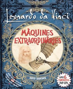LEONARDO DA VINCI, MÀQUINES EXTRAORDINÀRIES POP-UP | 9788417452285 | HAWCOCK, DAVID | Llibres Parcir | Llibreria Parcir | Llibreria online de Manresa | Comprar llibres en català i castellà online