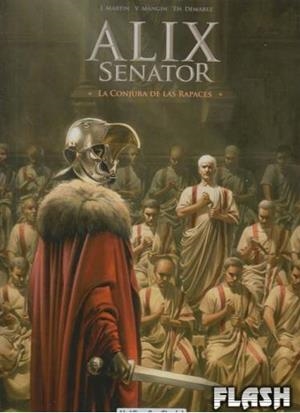 ALIX SENATOR | 9788415773825 | DÉMAREZ, THIERRY / MANGIN, VALÉRIE | Llibres Parcir | Llibreria Parcir | Llibreria online de Manresa | Comprar llibres en català i castellà online