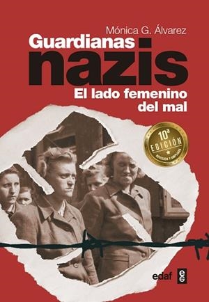 GUARDIANAS NAZIS | 9788441439504 | GONZÁLEZ ÁLVAREZ, MÓNICA | Llibres Parcir | Librería Parcir | Librería online de Manresa | Comprar libros en catalán y castellano online