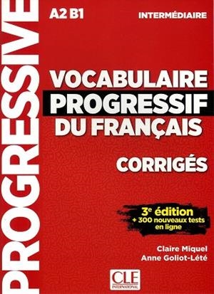 CORRIGES VOCABULAIRE PROGRESSIF NIVEAU INTERMEDIAIRE 3E EDITION | 9782090380163 | MIQUEL, CLAIRE | Llibres Parcir | Llibreria Parcir | Llibreria online de Manresa | Comprar llibres en català i castellà online