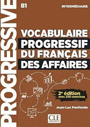 VOCABULAIRE PROGRESSIF DU FRANÇAIS DES AFFAIRES 2º EDITIÓN - LIVRE+CD - NIVEAU I | 9782090382228 | PENFORNIS, JEAN-LUC | Llibres Parcir | Llibreria Parcir | Llibreria online de Manresa | Comprar llibres en català i castellà online
