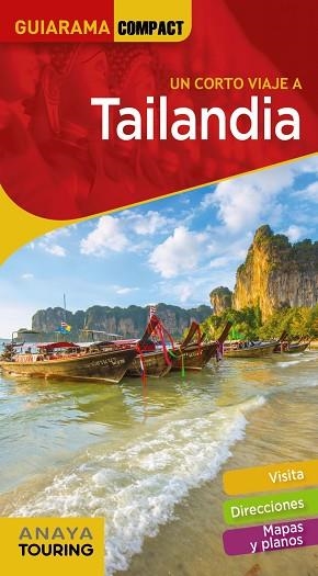 TAILANDIA | 9788491582366 | ANAYA TOURING/GONZÁLEZ, MÓNICA/MARTÍN, GALO | Llibres Parcir | Librería Parcir | Librería online de Manresa | Comprar libros en catalán y castellano online
