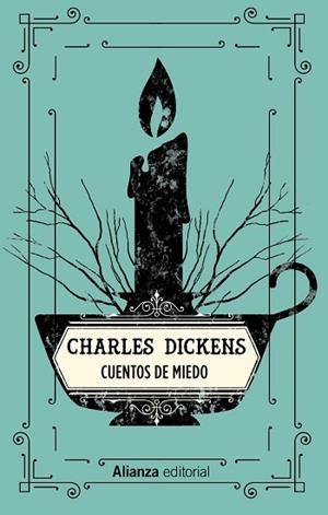 CUENTOS DE MIEDO | 9788491815808 | DICKENS, CHARLES | Llibres Parcir | Llibreria Parcir | Llibreria online de Manresa | Comprar llibres en català i castellà online