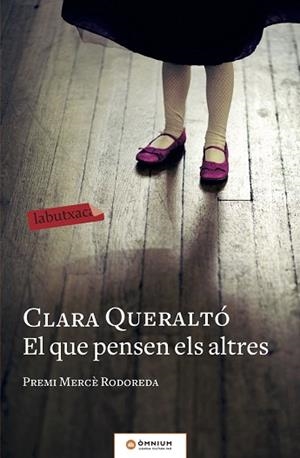 EL QUE PENSEN ELS ALTRES | 9788417420697 | QUERALTÓ, CLARA | Llibres Parcir | Llibreria Parcir | Llibreria online de Manresa | Comprar llibres en català i castellà online