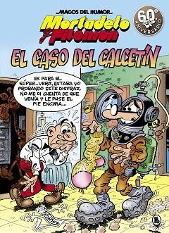 MORTADELO Y FILEMÓN. EL CASO DEL CALCETÍN (MAGOS DEL HUMOR 195) | 9788402421579 | IBÁÑEZ, FRANCISCO | Llibres Parcir | Llibreria Parcir | Llibreria online de Manresa | Comprar llibres en català i castellà online
