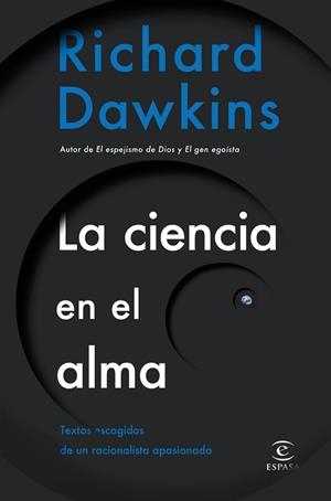 LA CIENCIA EN EL ALMA | 9788467054606 | DAWKINS, RICHARD | Llibres Parcir | Llibreria Parcir | Llibreria online de Manresa | Comprar llibres en català i castellà online