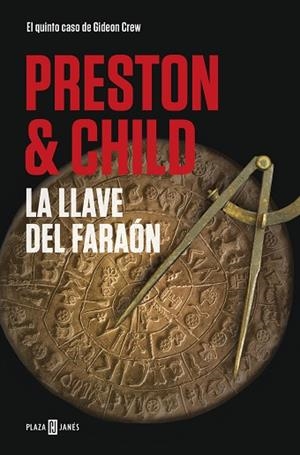 LA LLAVE DEL FARAÓN (GIDEON CREW 5) | 9788401021879 | PRESTON, DOUGLAS / CHILD, LINCOLN | Llibres Parcir | Librería Parcir | Librería online de Manresa | Comprar libros en catalán y castellano online