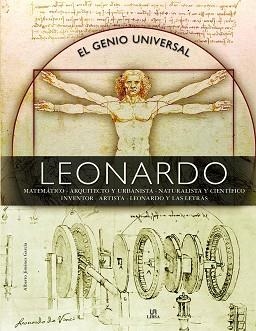 LEONARDO. EL GENIO UNIVERSAL | 9788466239028 | JIMÉNEZ GARCÍA, ALBERTO/EQUIPO EDITORIAL | Llibres Parcir | Llibreria Parcir | Llibreria online de Manresa | Comprar llibres en català i castellà online