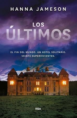 LOS ÚLTIMOS | 9788491872412 | JAMESON HANNA | Llibres Parcir | Llibreria Parcir | Llibreria online de Manresa | Comprar llibres en català i castellà online