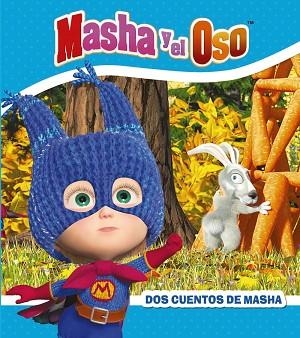 MASHA Y EL OSO. DOS CUENTOS DE MASHA | 9788417586263 | KUZOVKOV, O. | Llibres Parcir | Llibreria Parcir | Llibreria online de Manresa | Comprar llibres en català i castellà online