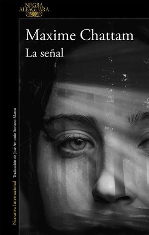 LA SEÑAL | 9788420437835 | CHATTAM, MAXIME | Llibres Parcir | Librería Parcir | Librería online de Manresa | Comprar libros en catalán y castellano online