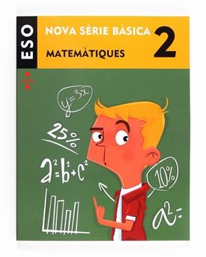 MATEMÀTIQUES. 2 ESO. NOVA SÈRIE BÀSICA | 9788466135740 | EQUIP EDITORIAL CRUÏLLA, | Llibres Parcir | Llibreria Parcir | Llibreria online de Manresa | Comprar llibres en català i castellà online
