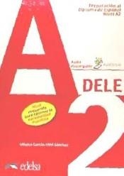 PACK DELE A2 (LIBRO DEL ALUMNO + CLAVES) | 9788490816707 | GARCÍA-VIÑÓ SÁNCHEZ, MÓNICA MARÍA | Llibres Parcir | Librería Parcir | Librería online de Manresa | Comprar libros en catalán y castellano online