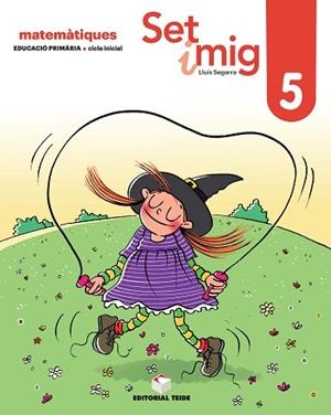 SET I MIG. QUADERN 05 (ED. 2019) | 9788430740192 | SEGARRA NEIRA, JOSEP LLUÍS | Llibres Parcir | Librería Parcir | Librería online de Manresa | Comprar libros en catalán y castellano online