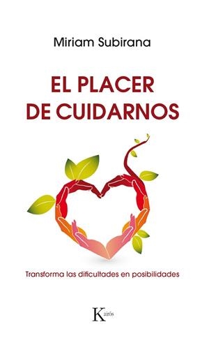 EL PLACER DE CUIDARNOS | 9788499886220 | SUBIRANA VILANOVA, MIRIAM | Llibres Parcir | Llibreria Parcir | Llibreria online de Manresa | Comprar llibres en català i castellà online