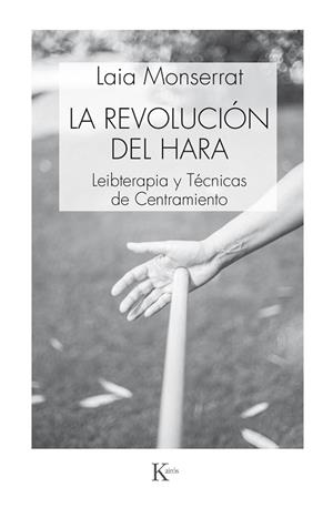LA REVOLUCIÓN DEL HARA | 9788499885520 | MONSERRAT SANJUÁN, LAIA | Llibres Parcir | Llibreria Parcir | Llibreria online de Manresa | Comprar llibres en català i castellà online