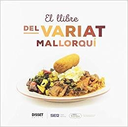 EL LLIBRE DEL VARIAT MALLORQUI | 9788496199132 | ORTEGA RODRÍGUEZ, CRISTINA | Llibres Parcir | Llibreria Parcir | Llibreria online de Manresa | Comprar llibres en català i castellà online