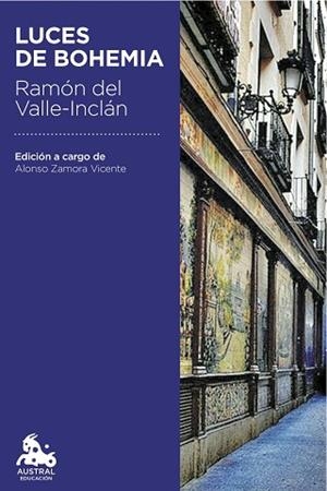 LUCES DE BOHEMIA | 9788467047035 | VALLE-INCLÁN, RAMÓN DEL | Llibres Parcir | Librería Parcir | Librería online de Manresa | Comprar libros en catalán y castellano online